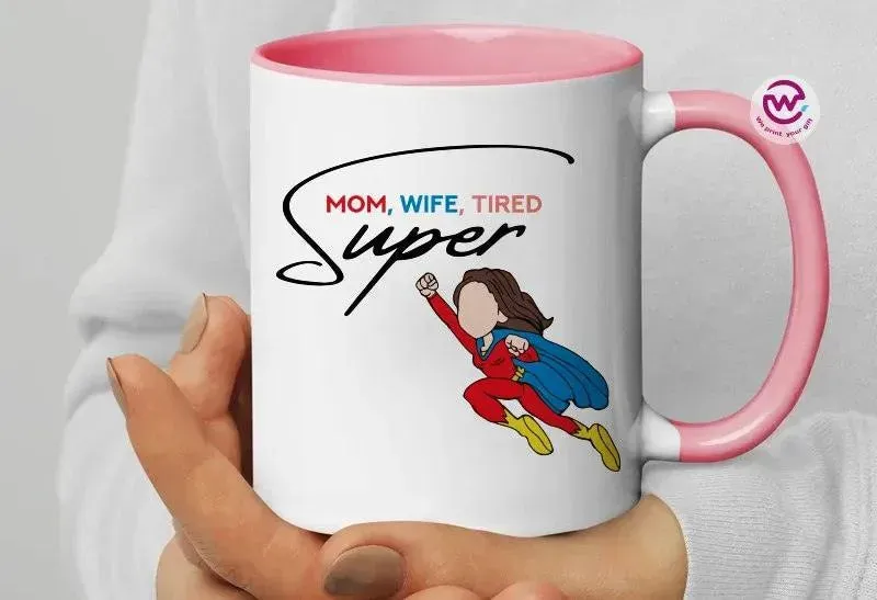 Mug-Colored Inside- Mother's Day