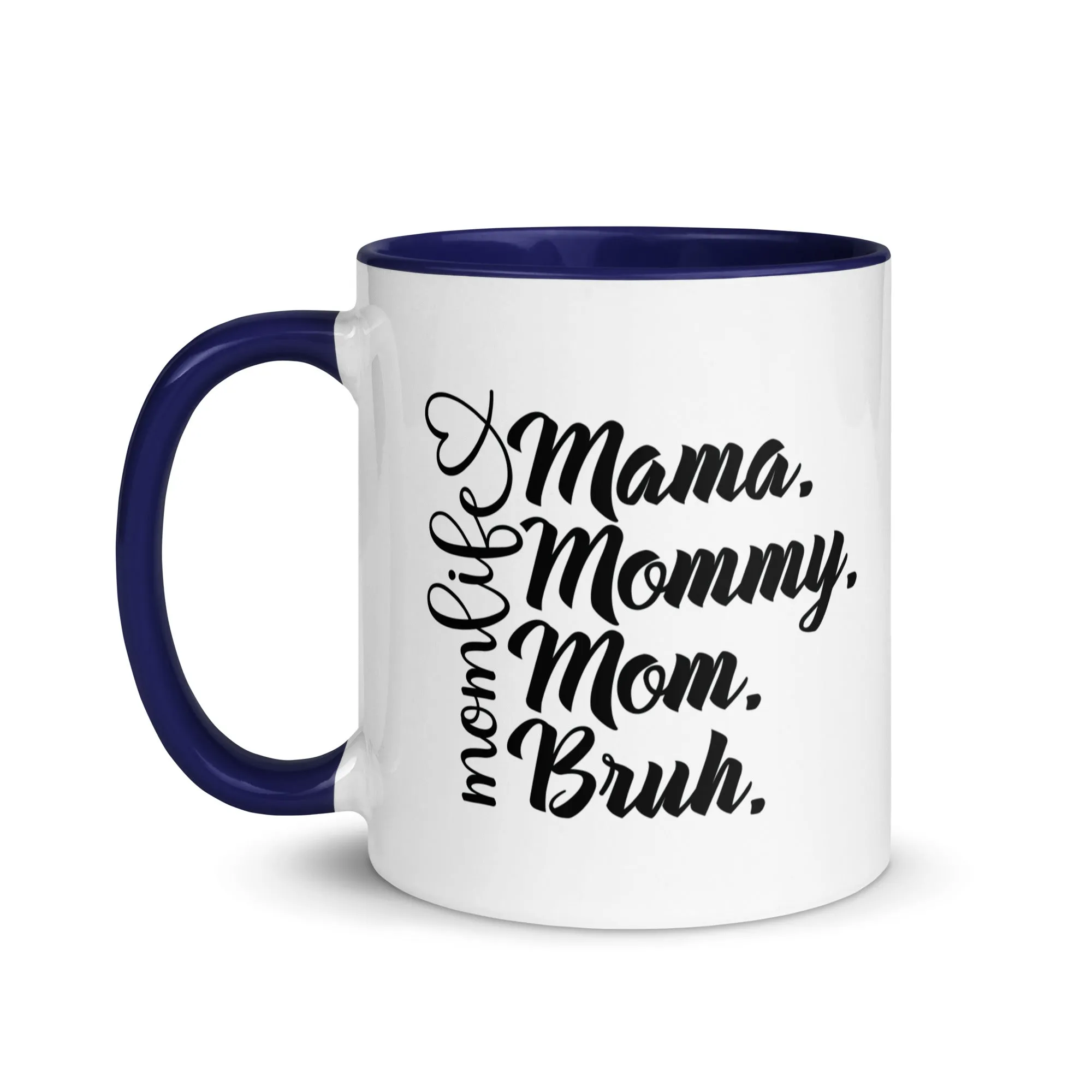 "Mom Life" Mug with Color Inside