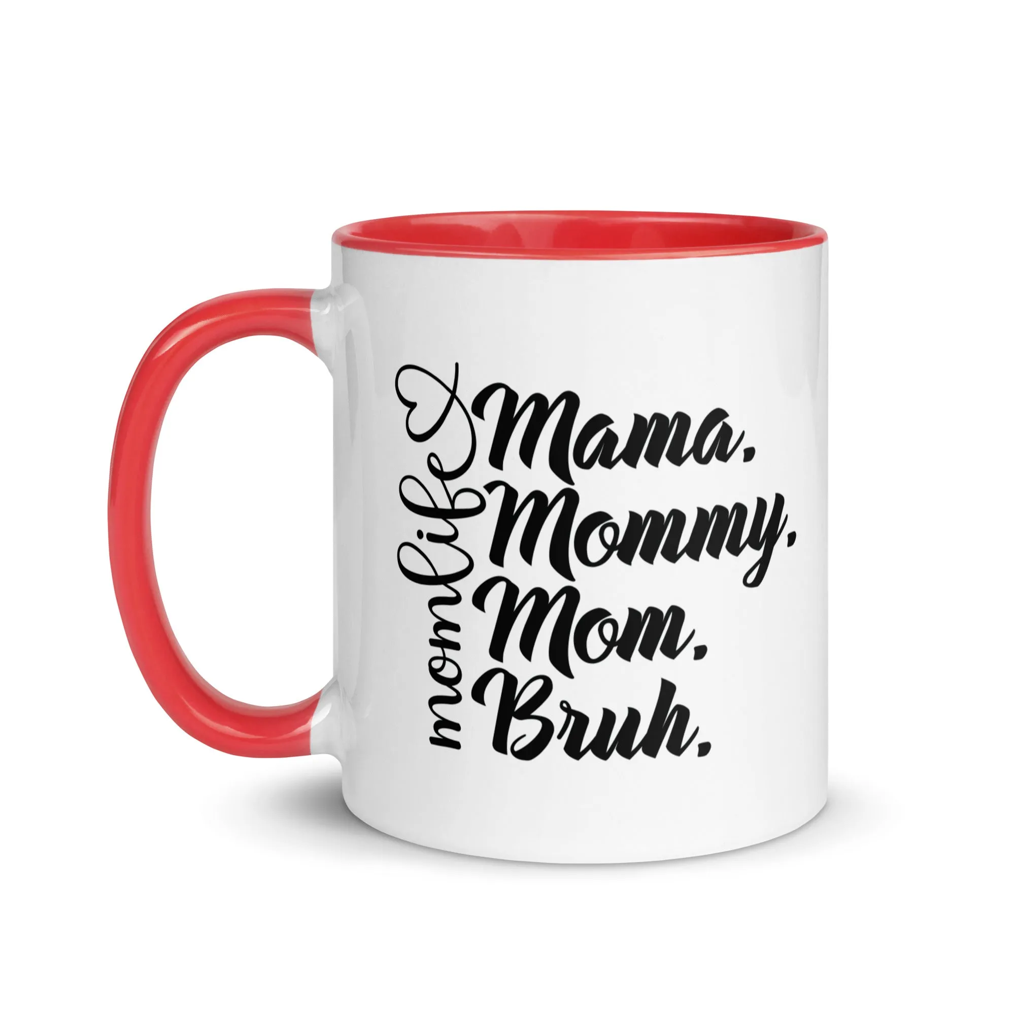 "Mom Life" Mug with Color Inside