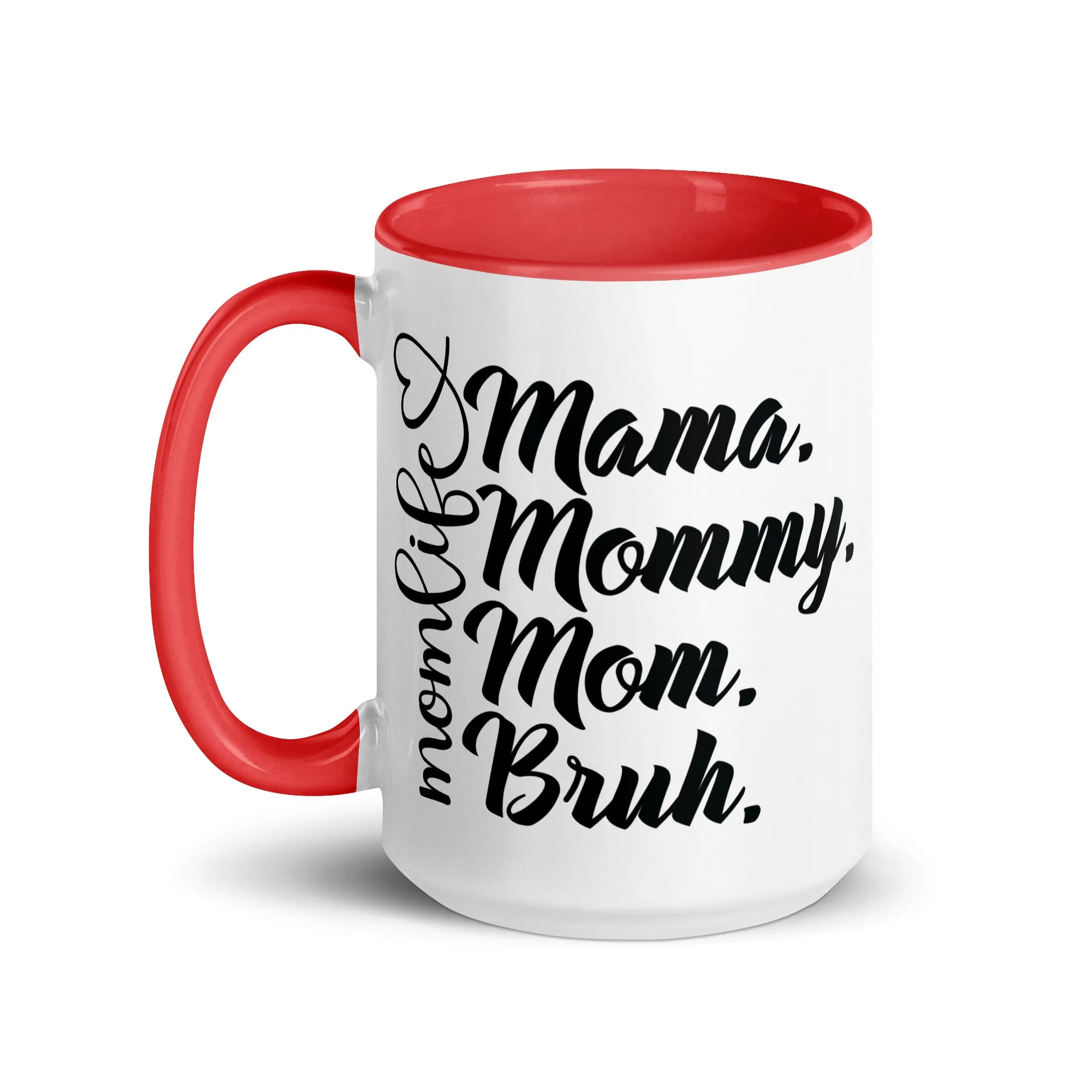 "Mom Life" Mug with Color Inside